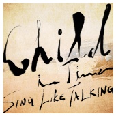 Sing Like Talking - Child In Time [English Version]