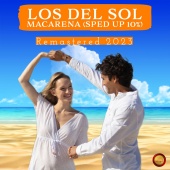 Los Del Sol - Macarena [Sped Up 10 %]