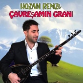 Hozan Remzi - Çavreşamın Grani