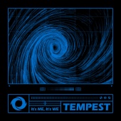 Tempest - It’s ME, It's WE