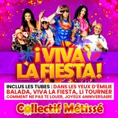 Collectif Métissé - ¡ Viva la fiesta ! [Nouvelle édition]