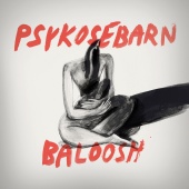 Baloosh - Psykosebarn