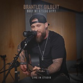 Brantley Gilbert - Bury Me Upside Down [Live In Studio]