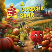 The Snack Town All-Stars - La Cosecha Sana