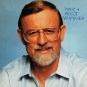 Roger Whittaker - Typisch Roger Whittaker