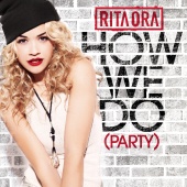Rita Ora - How We Do (Party) [Acoustic]