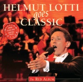Helmut Lotti - Helmut Lotti Goes Classic I - The Red Album