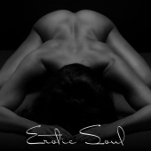 Relaxing Music - Erotic Soul: Tantra Music for Sensual Meditation