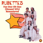 The Rubettes - Foe-Dee-Oh-Dee [Slowed 10 %]
