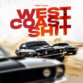 West Gold - West Coast Shit