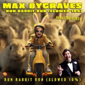 Max Bygraves - Run Rabbit Run [Slowed 10 %]