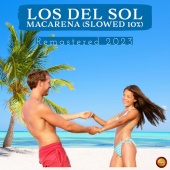 Los Del Sol - Macarena [Slowed 10 %]