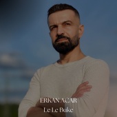 Erkan Acar - Le Le Buke