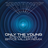 Journey - Only the Young [Steve Perry & Bryce Miller Remix]