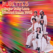 The Rubettes - Sugar Baby Love [Slowed Down 10%]