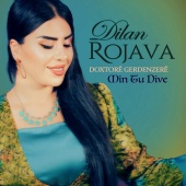 Dilan Rojava - Doxtorê Gerdenzerê / Min Tu Dive