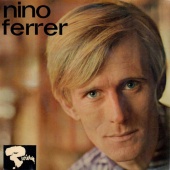 Nino Ferrer - È colpa tua [Au bout de mes 20 ans / Italian Version]