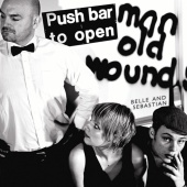 Belle and Sebastian - Push Barman to Open Old Wounds, Vol. 1