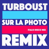 Arnold Turboust - Sur la photo [Italo Disco Mix]