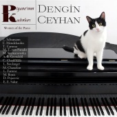 Dengin Ceyhan - Piyano'nun Kadınları