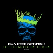Dan Reed Network - Let's Hear It for the King [Acoustic Version]