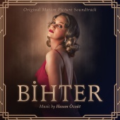 Hasan Ozsut - Bihter (Original Motion Picture Soundtrack)