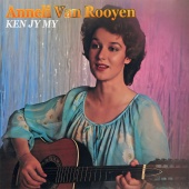 Anneli Van Rooyen - Ken Jy My
