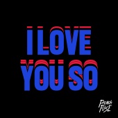 French Fuse - I Love You So