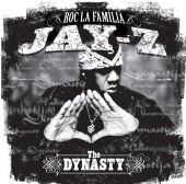 Jay-Z - The Dynasty:  Roc La Familia 2000