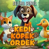 Zeliha Sunal - Kedi, Köpek, Ördek