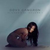 Dove Cameron - Alchemical: Volume 1