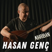 Hasan Genç - Mihriban [Enstrümantal]