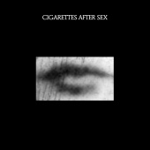 Cigarettes After Sex - Motion Picture Soundtrack