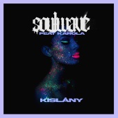 Soulwave - Kislány (feat. Karola)