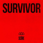 The Score - Survivor