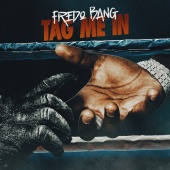 Fredo Bang - Tag Me In