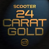 Scooter - 24 Carat Gold