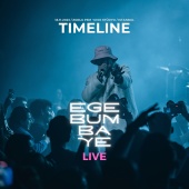 Ege Çubukçu - Timeline: Ege Bumbaye [Live At Zorlu PSM %100 Stüdyo, İstanbul, 18/11/2023]