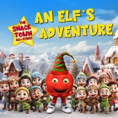 The Snack Town All-Stars - An Elf's Adventure