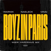 Marnik - Boyz In Paris [W&W HardRave Mix]