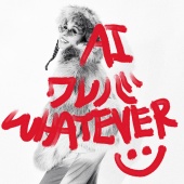 Ai - Whatever