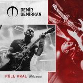 Demir Demirkan - Köle Kral [Live at Canavar Studios]