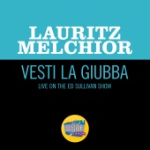 Lauritz Melchior - Vesta La Giubba [Live On The Ed Sullivan Show, December 24, 1950]