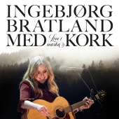 Ingebjørg Bratland - Live i marka [Live]