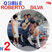 Roberto Silva - O Samba É Roberto Silva Nº 2