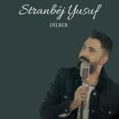 Stranbej Yusuf - Dilber