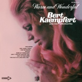 Bert Kaempfert - Warm And Wonderful [Expanded Edition]