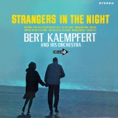 Bert Kaempfert - Strangers In The Night [Decca Album / Expanded Edition]
