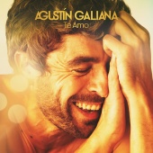 Agustín Galiana - Te Amo