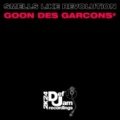 Goon des Garcons - Smells Like Revolution
